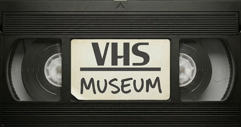 VHS Museum